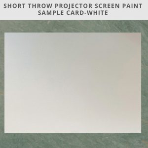 Short throw projector screen paint sample A4 card